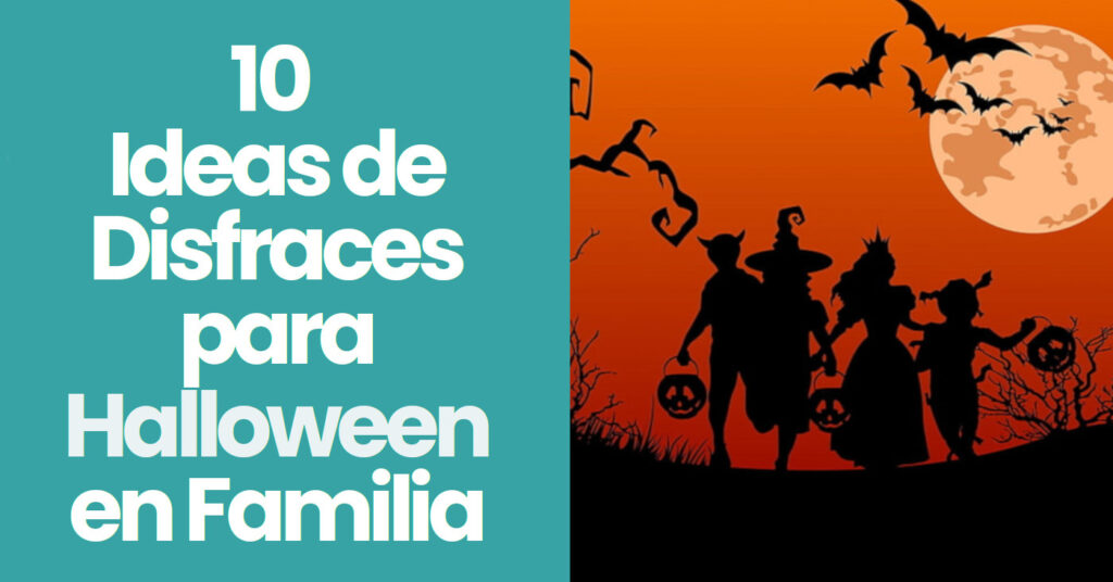 10 ideas de Disfraces para Halloween en Familia. 1 ideas de disfraces para familias